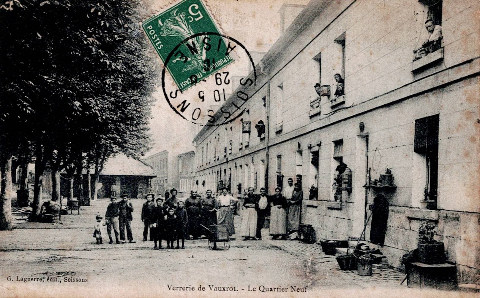 Verrerie de Vauxrot - Le Quartier Neuf (1910)