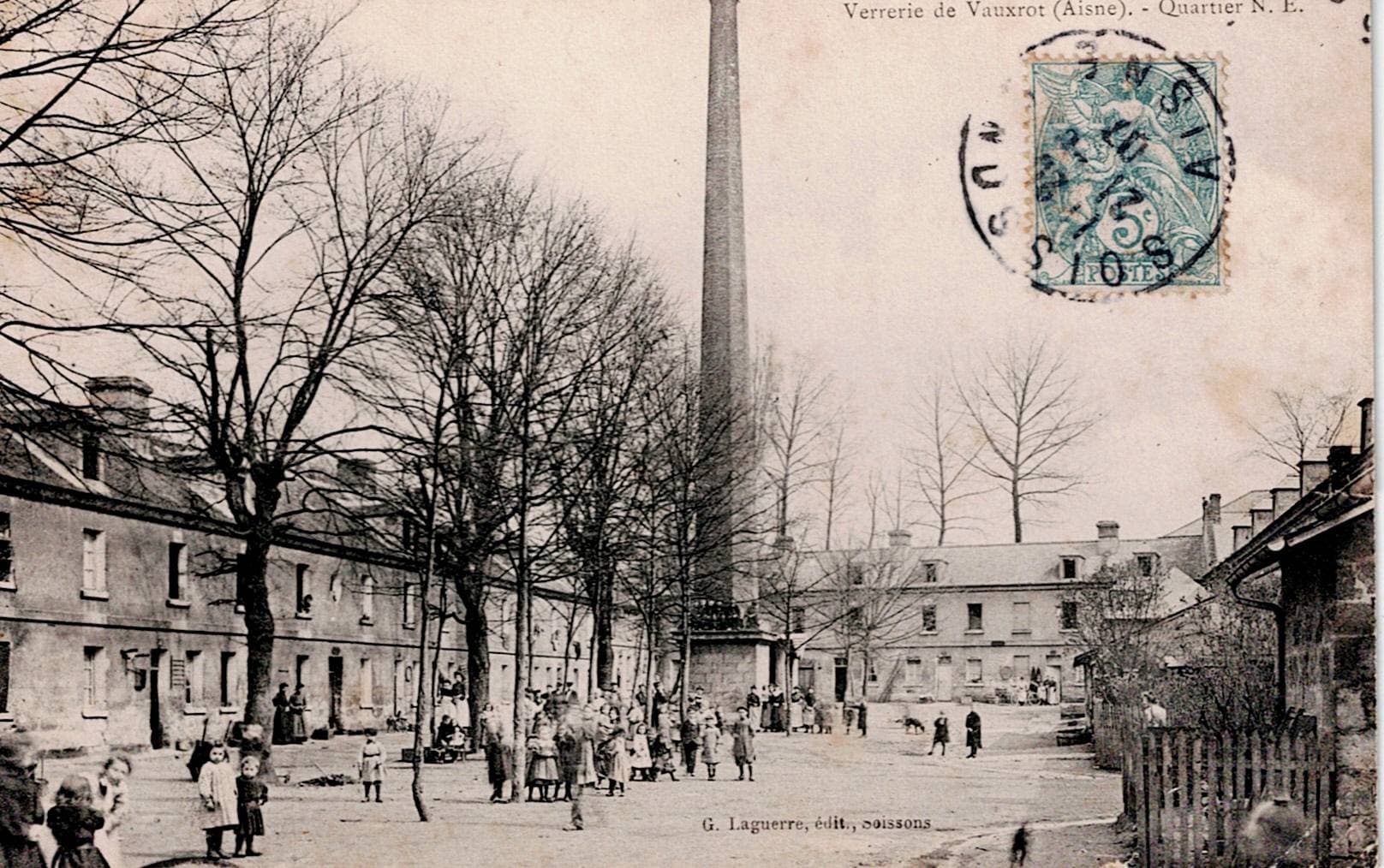 Verrerie de Vauxrot - Quartier Nord Est (1907)